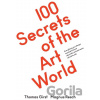 100 secrets of the Art World - Thomas Girst