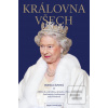 Královna všech: Alžběta… (Irena Cápová)