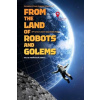 From the Land of Robots and Golems - Julie Nováková