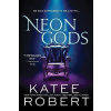 Neon Gods