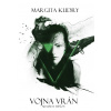 Vojna Vrán 2 - Armáda Tieňov (Margita Kudry)