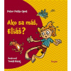 Ako sa máš, Eliáš? | Opet Peter 