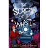 The Scream of the Whistle