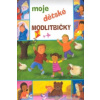 Moje dětské modlitbičky