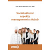 Sociokulturní aspekty managementu služeb - Marek Merhaut