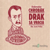 Drak sa vracia - Dobroslav Chrobák - online doručenie