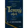 Temný oheň - C.J. Sansom