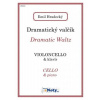 Dramatický valčík pro violoncello a klavír