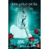 Zrkadlo duše (Žanet Čekanová)