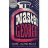 Master Georgie - Beryl Bainbridge