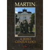 Martin a jeho genius loci - Igor Thurzo a kolektív