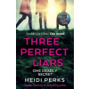 Three Perfect Liars