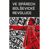 Ve spárech bolševické revoluce - Richter Karel