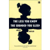 The Less You Know The Sounder You Sleep - Juliet Butler, HarperCollins Publishers