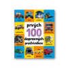 Prvých 100 dopravných prostriedkov