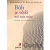 Bůh je větší než naše srdce - Johannes B. Brantschen