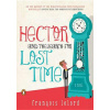 Hector and the Search for Lost Time, Movie Tie-In. Hector und die Entdeckung der Zeit, englische Ausgabe