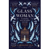 The Glass Woman - autor neuvedený