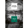 Môj boj 1 - Karl Ove Knausgaard