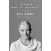 The Year of Magical Thinking: The Play