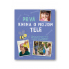 Prvá kniha o mojom tele - Susan Akass, Frances Butcher
