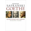 Goethe - Kunstwerk des Lebens