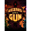Wizard with a Gun - Steam PC