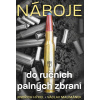 Náboje do ručních palných zbraní - Jindřich Hýkel ,Václav Malimánek