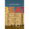 Beat. Kniha útekov
