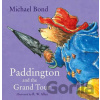 Paddington and Grand Tour - Michael Bond, R.W. Alley (ilustrácie)