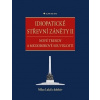 Idiopatické střevní záněty II - Milan Lukáš