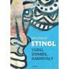 Vúdú, zombie, karnevaly