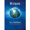 Kryon 10 - Nové uspořádání