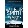 The Burning Shore - Wilbur Smith