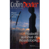 Poslední autobus do Woodstocku - Colin Dexter