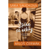 Špína za nehty - Sára Saudková , Miloš Čermák