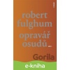 E-kniha Opravář osudů - Robert Fulghum