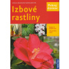 Izbové rastliny - Pekný domov - Ursula Braunová-Bernhartová