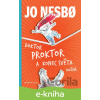 E-kniha Doktor Proktor a konec světa. Možná... (3) - Jo Nesbo, Per Dybvig (ilustrátor)
