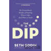 The Dip - Seth Godin