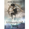 Vyhnankyně moří - Jeffe Kennedy