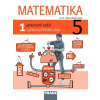 Matematika 5/1 pro ZŠ pracovní sešit
