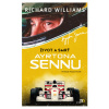 Život a smrť Ayrtona Sennu - Richard Williams