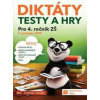 Diktáty, testy a hry 4 - autor neuvedený