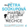 Soukupová Petra - Marta děti nechce / Kajnarová Z. / MP3 [CD]
