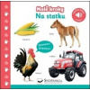 Malé kroky - Na statku