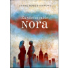Za všetko môže Nora - Annie Robertson