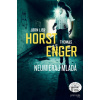 Neumieraj mladá - Jorn Lier Horst, Thomas Enger