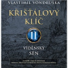 Vlastimil Vondruška, Jan Hyhlík - Křišťálový klíč II. Vídeňský sen (MP3-CD)
