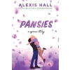 Pansies - Alexis Hall